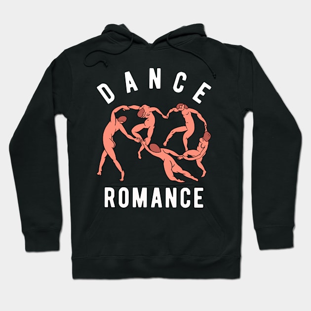 Dance Romance - Funny Dancing Artwork Hoodie by Upsketch